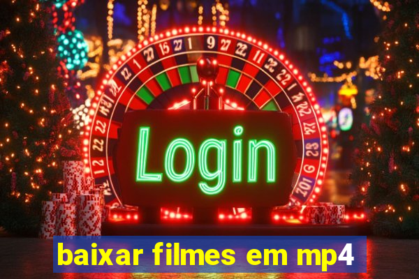 baixar filmes em mp4